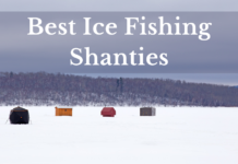 Best Ice Fishing Shanties