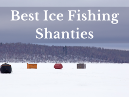 Best Ice Fishing Shanties