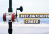 Best baitcaster combo featured image from Fished That