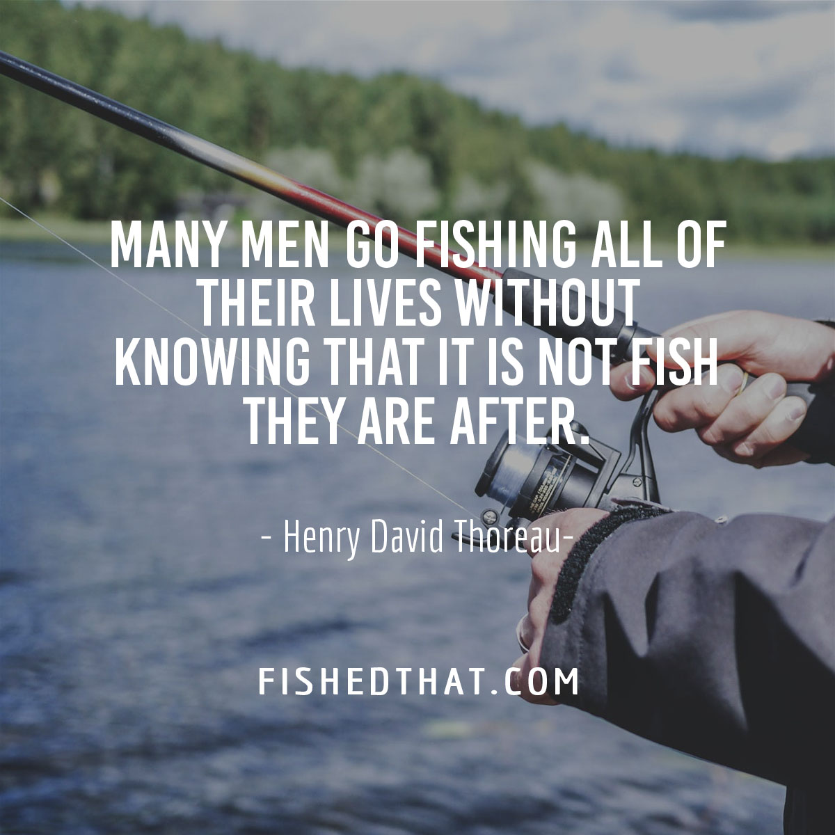 100+ Best Fishing Quotes & Fishing Sayings - Fished That